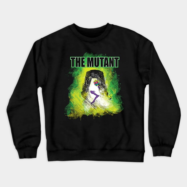 The Mutant Crewneck Sweatshirt by Daletheskater